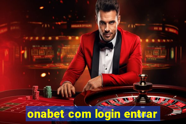 onabet com login entrar